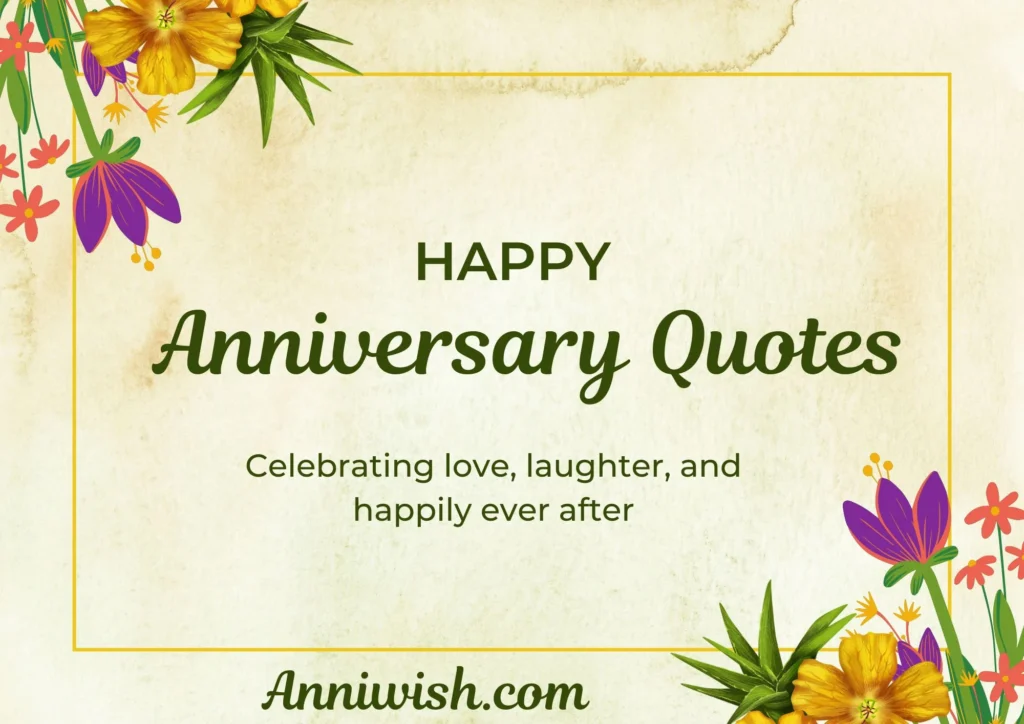 Best Happy Anniversary Quotes for Instagram 
