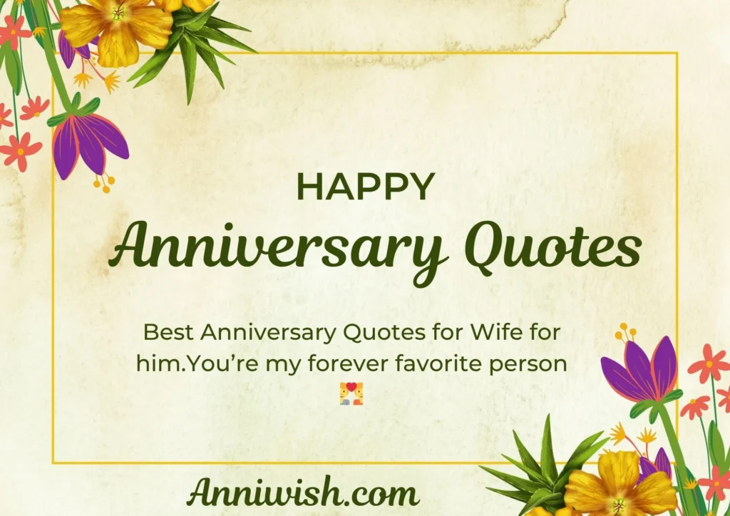 Funny Anniversary Quotes for Him