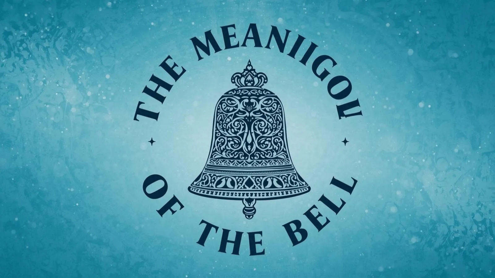 Bell meaning