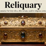 Reliquary Meaning